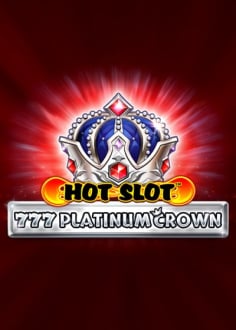 Hot Slot™: 777 Platinum Crown