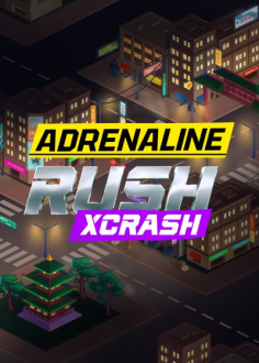 Adrenaline Rush: Xcrash
